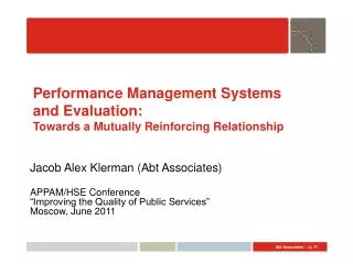 Performance Management Systems and Evaluation: Towards a Mutually Reinforcing Relationship