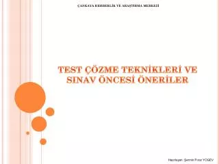 test zme tekn kler ve sinav nces ner ler