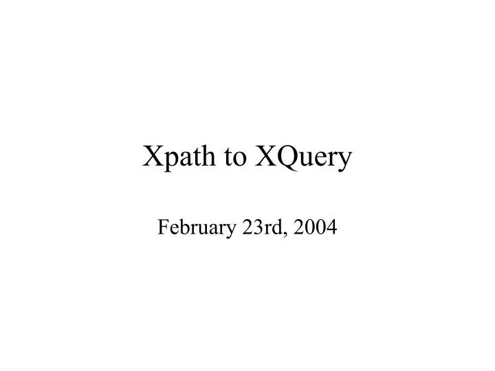 xpath to xquery