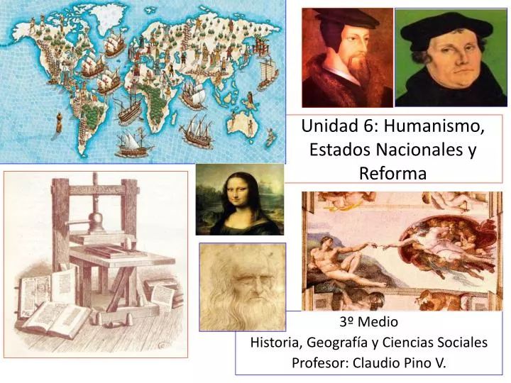 unidad 6 humanismo estados nacionales y reforma