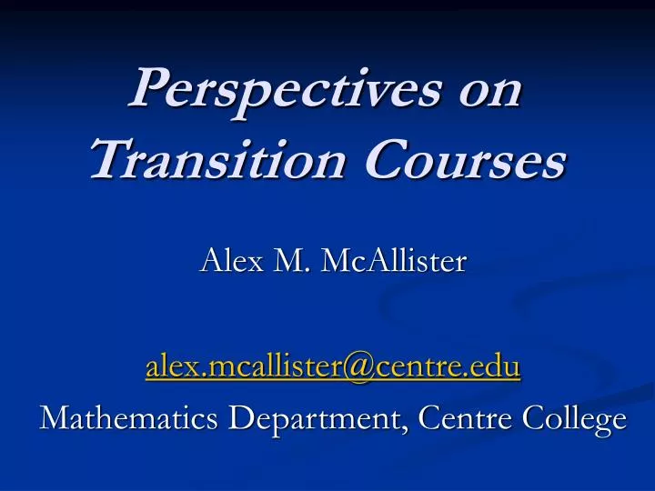 perspectives on transition courses