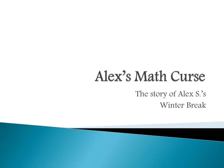 alex s math curse