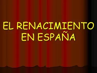 el renacimiento en espa a