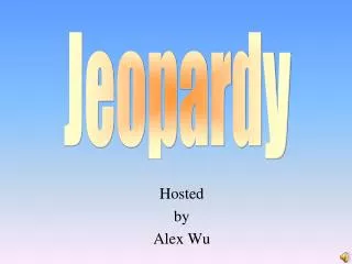 Hosted by Alex Wu