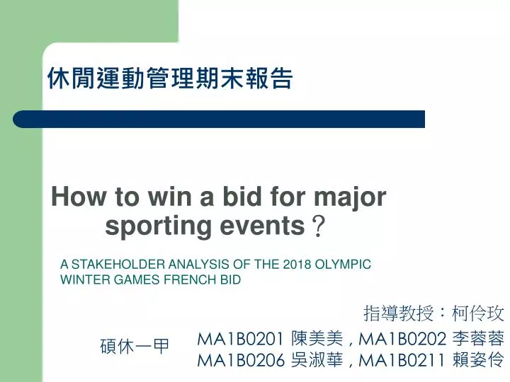 a stakeholder analysis of the 2018 olympic winter games french bid