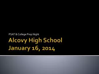 Alcovy High School January 16, 2014