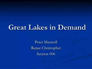 Great Lakes in Demand