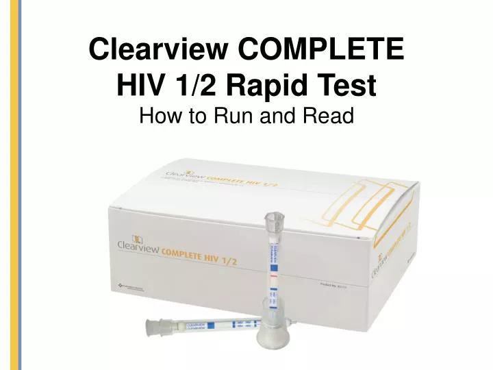 clearview complete hiv 1 2 rapid test how to run and read