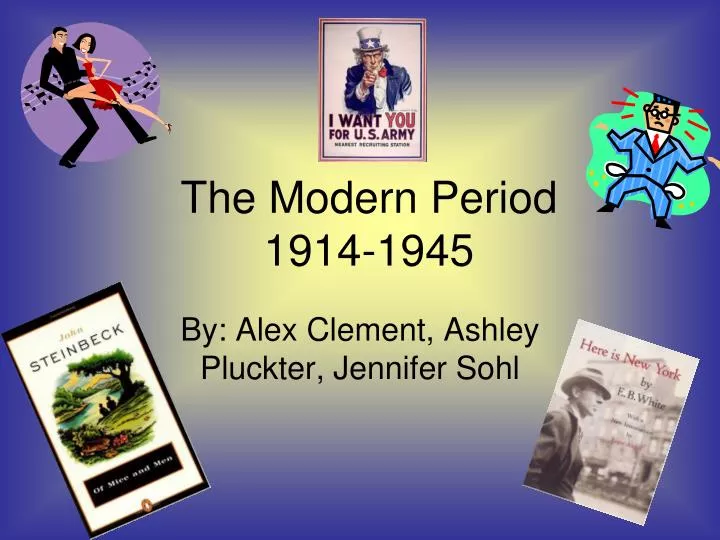 the modern period 1914 1945