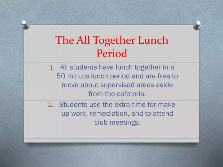 the all together lunch period