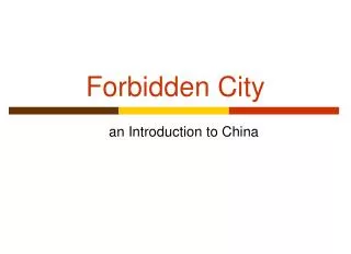 Forbidden City