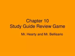 Chapter 10 Study Guide Review Game