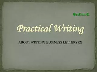 ABOUT WRITING BUSINESS LETTERS (2)