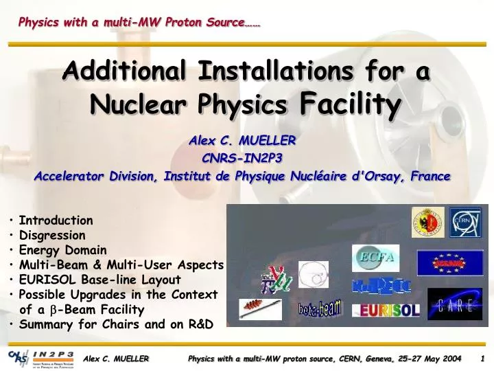 additional installations for a nuclear physics facility