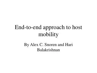 End-to-end approach to host mobility