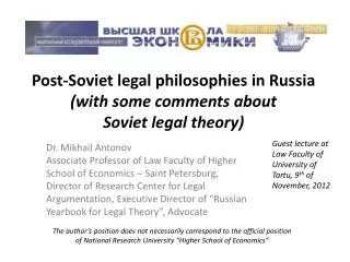 Post-Soviet legal philosophies in Russia (with some comments about Soviet legal theory)