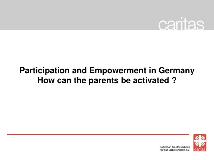 participation and empowerment in germany how can the parents be activated