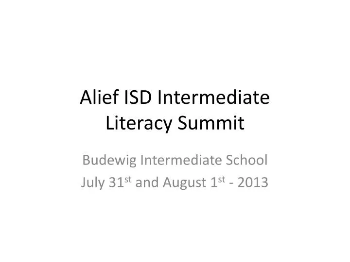 alief isd intermediate literacy summit