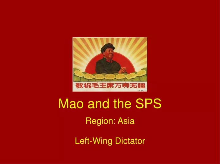 mao and the sps