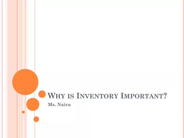 why is inventory important
