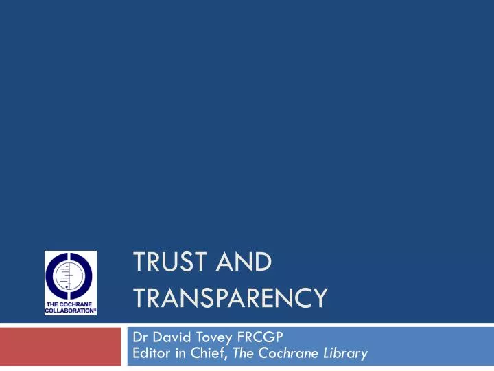 trust and transparency