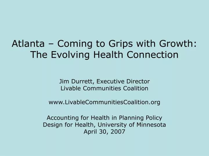atlanta coming to grips with growth the evolving health connection