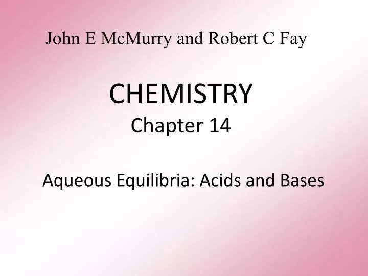 chemistry chapter 14 aqueous equilibria acids and bases