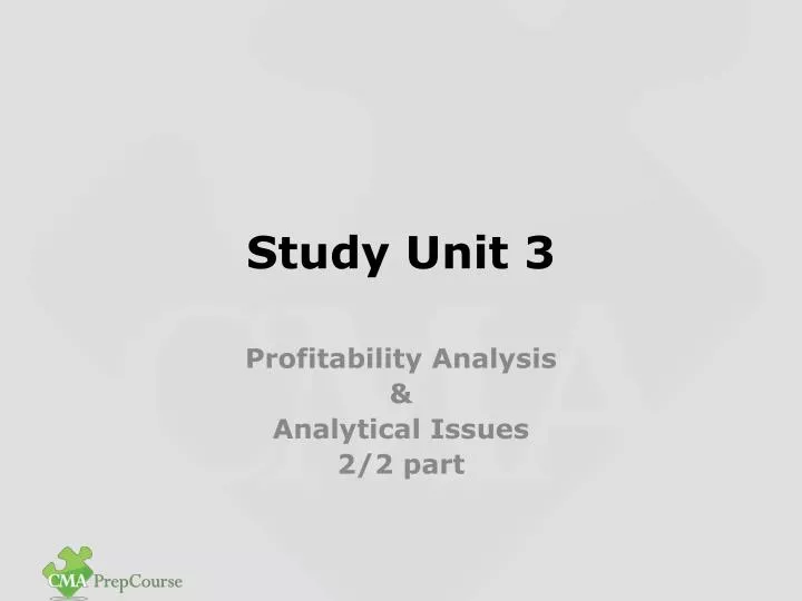 study unit 3