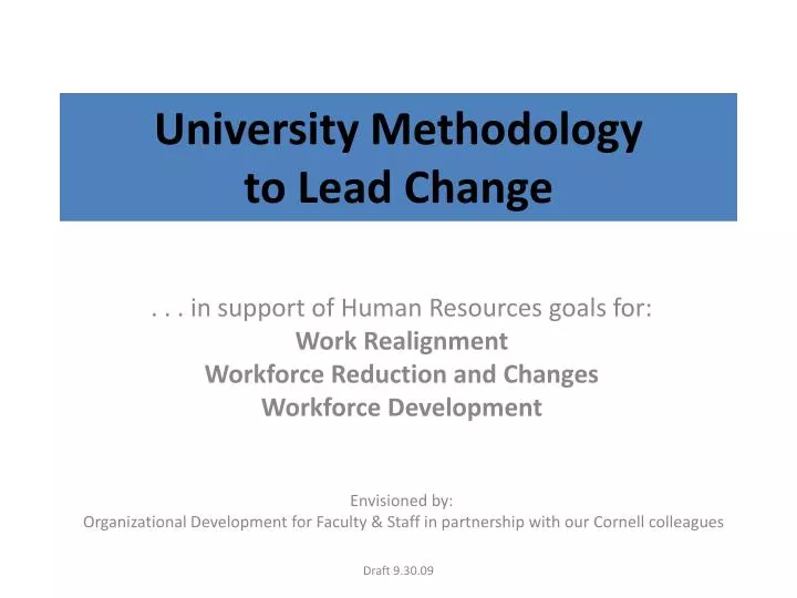 university methodology to lead change