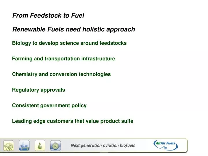 from feedstock to fuel renewable fuels need holistic approach