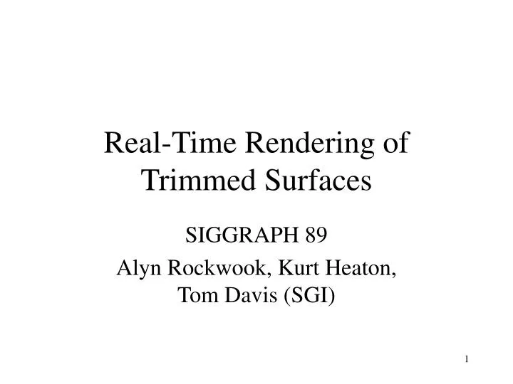 real time rendering of trimmed surfaces