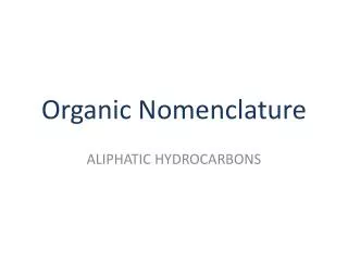 Organic Nomenclature