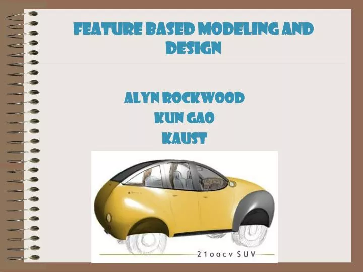 feature based modeling and design