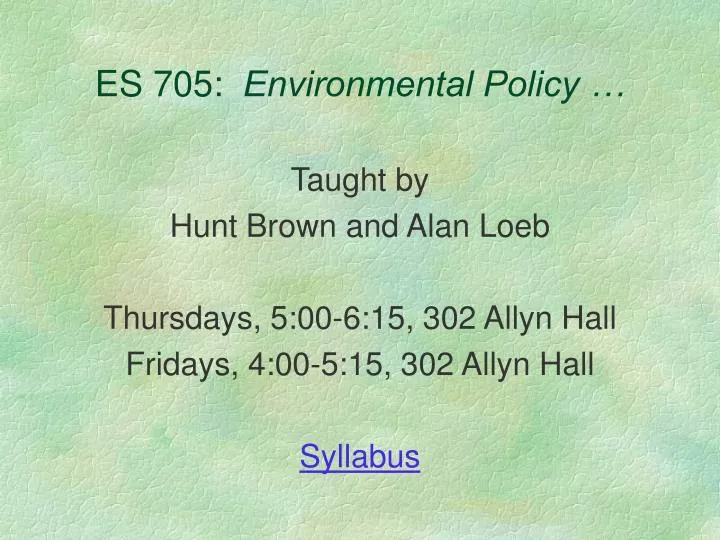 es 705 environmental policy