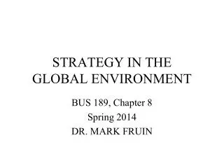 STRATEGY IN THE GLOBAL ENVIRONMENT