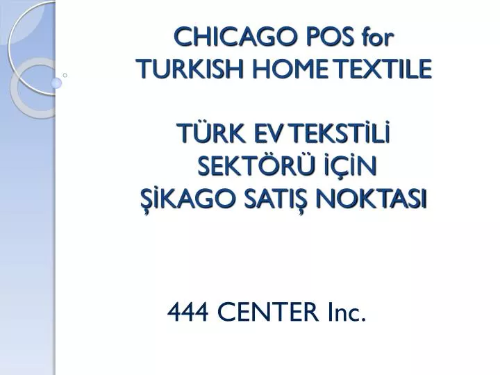 chicago pos for turkish home textile t rk ev tekst l sekt r n kago sati noktasi