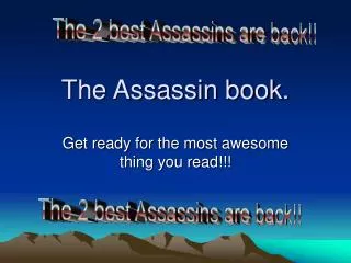 The Assassin book.