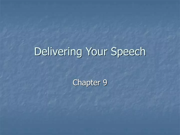 delivering your speech