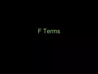 F Terms