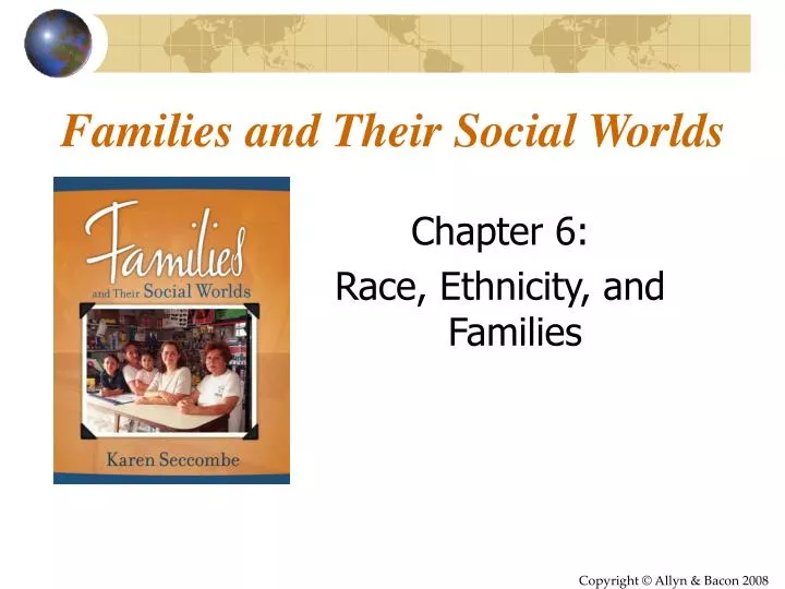 families and their social worlds