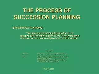 THE PROCESS OF SUCCESSION PLANNING