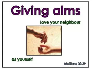 Giving alms