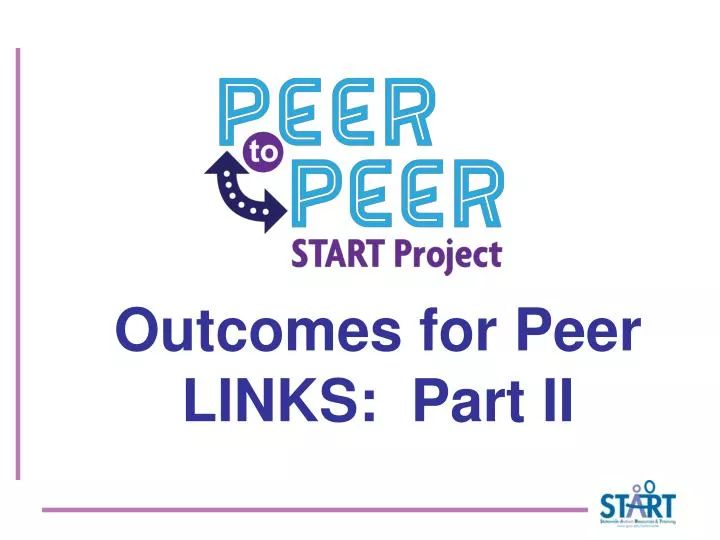 outcomes for peer links part ii