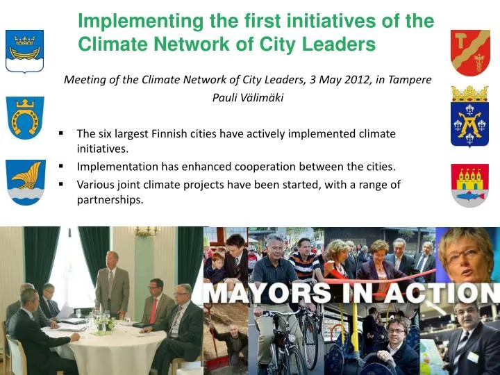 implementing the first initiatives of the climate network of city leaders