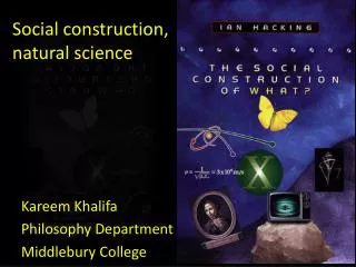 Social construction, natural science