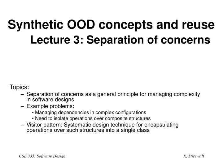 synthetic ood concepts and reuse lecture 3 separation of concerns