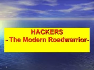 HACKERS - The Modern Roadwarrior-