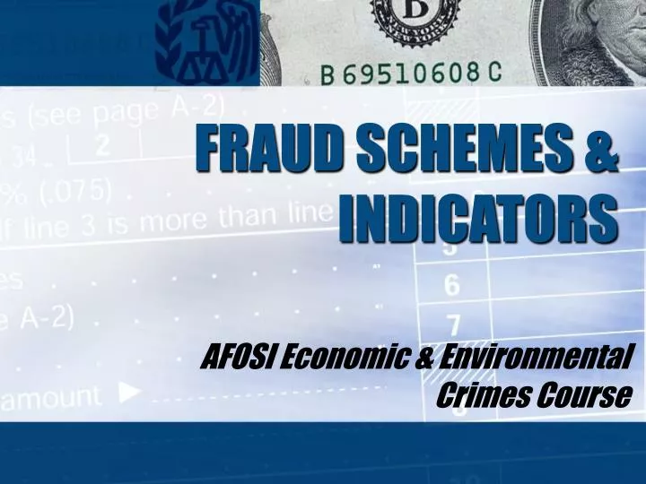 fraud schemes indicators