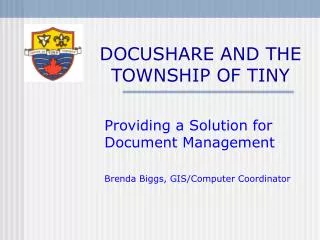 DOCUSHARE AND THE TOWNSHIP OF TINY