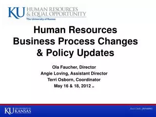 Human Resources Business Process Changes &amp; Policy Updates